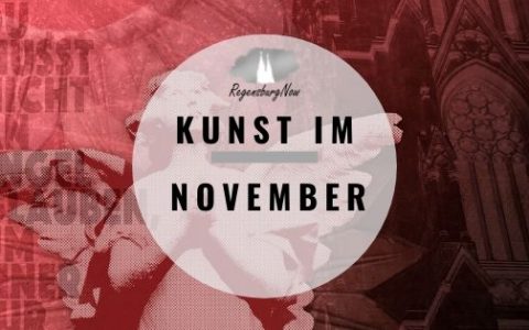 Kunst im November, Regensburg