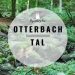 Ausflug Otterbachtal