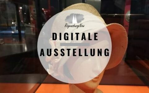 Digitale Ausstellungen Regensburg