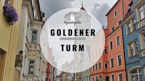 Goldener Turm Regensburg