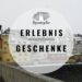 Erlebnisgeschenke Regensburg