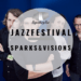Jazzfestival Sparks&Visions Regensburg